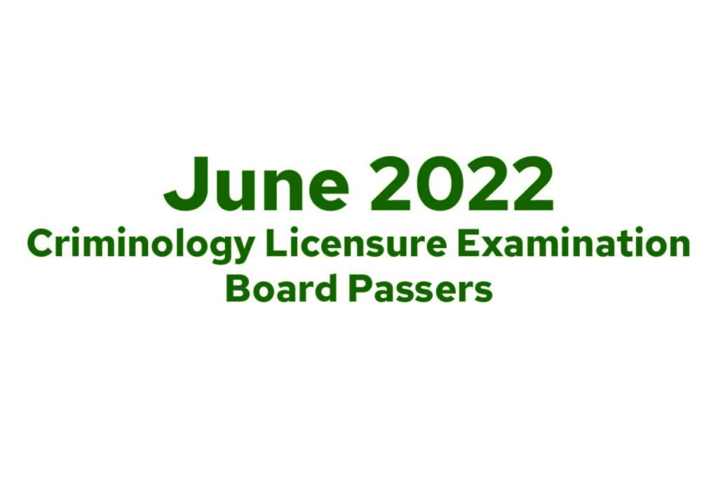 Criminology Licensure Examination (June 2022) Board Passers